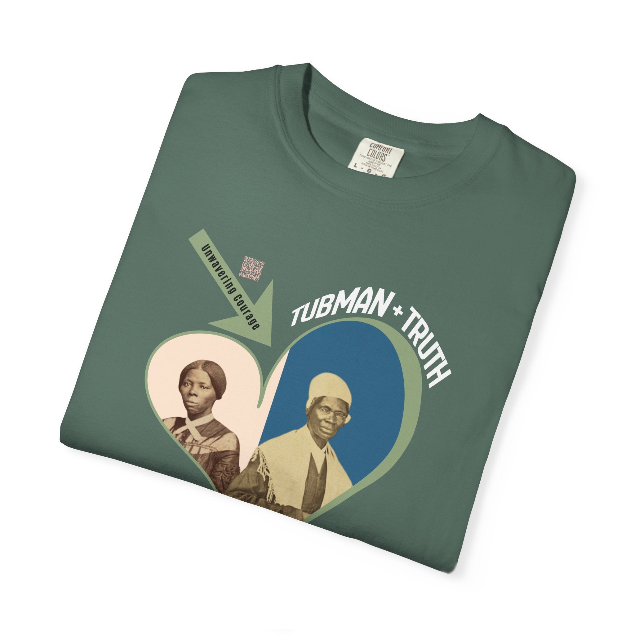Harriet Tubman & Sojourner Truth, Heart Courage Inspirational Historical Women T‑Shirt