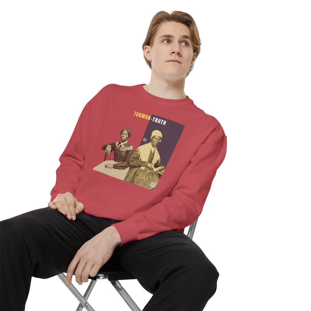 Tubman-Truth, Unisex, Garment-Dyed Sweatshirt (City Champs)