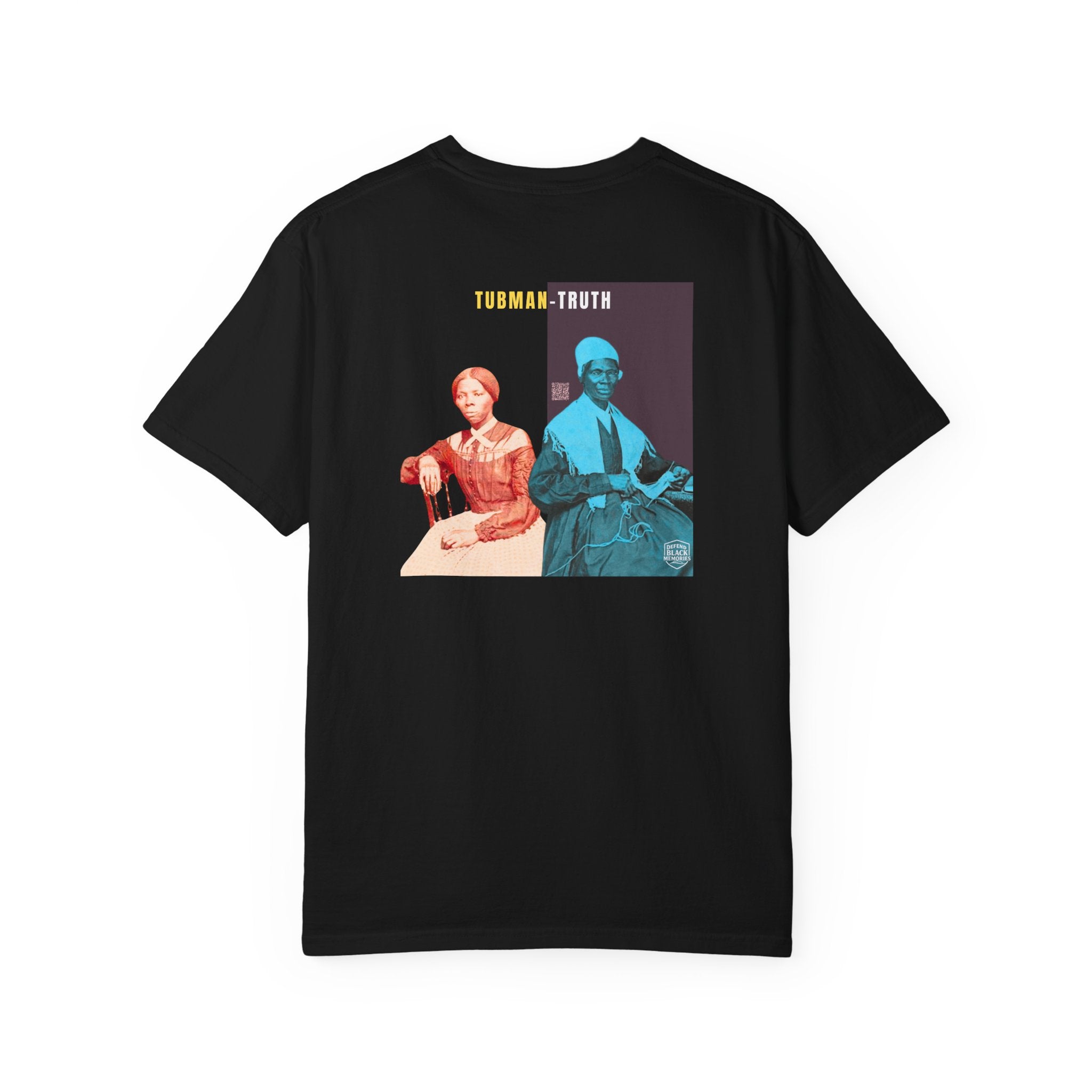 Tubman-Truth, Unisex, 2 Side,  Historical Portrait T-shirt