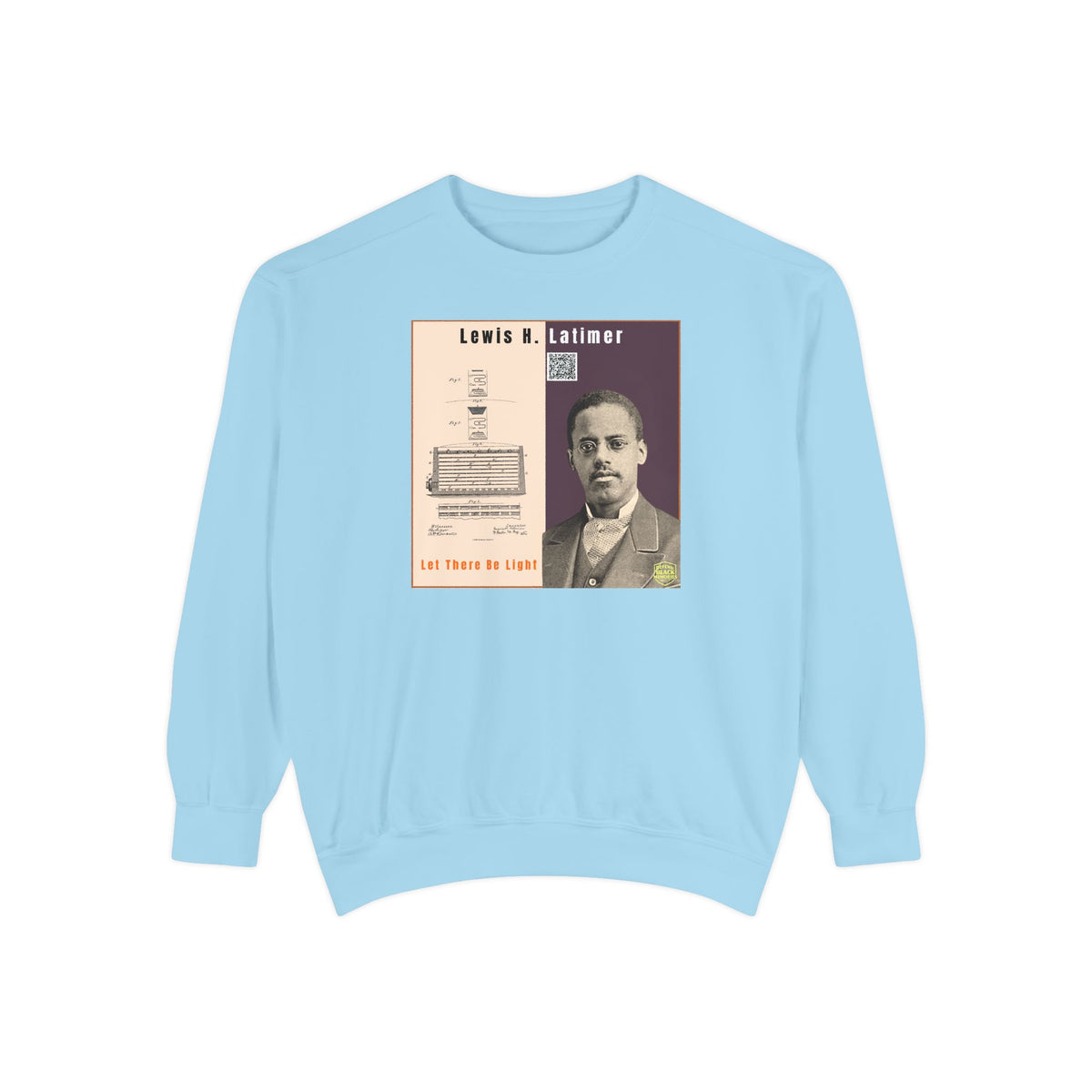 Lewis Latimer Unisex Garment-Dyed Sweatshirt (City Champs)