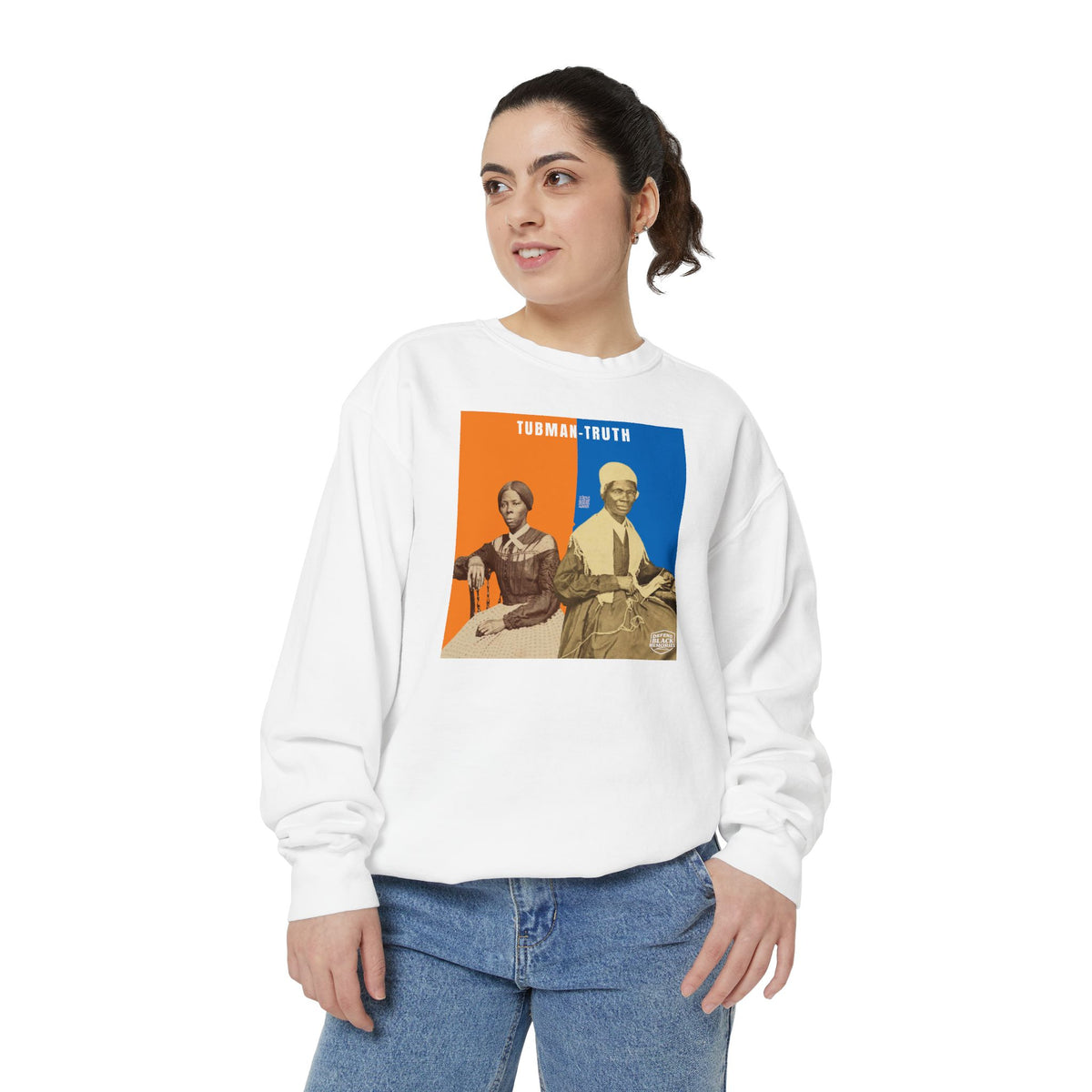 Tubman-Truth, Unisex, Garment-Dyed Sweatshirt (City Champs)