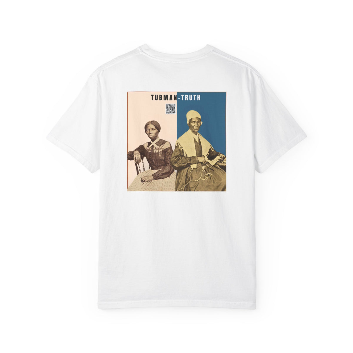 Tubman-Truth, Unisex, 2 Side,  Historical Portrait T-shirt