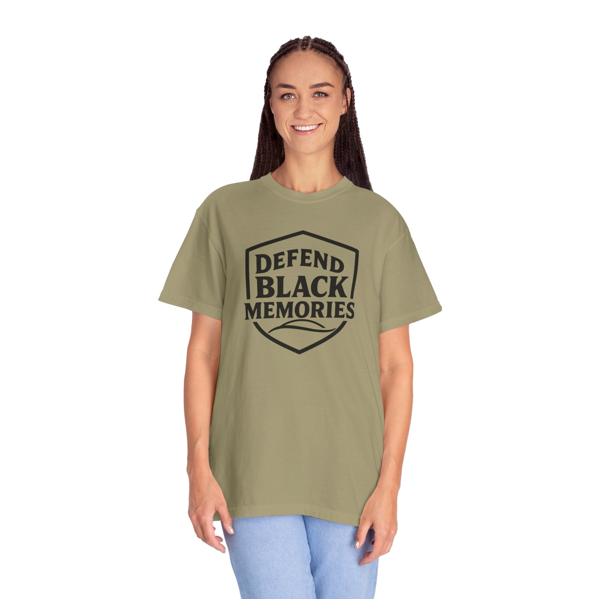 Defend Black Memories T-Shirt — Say What You Mean Without Saying A Word
