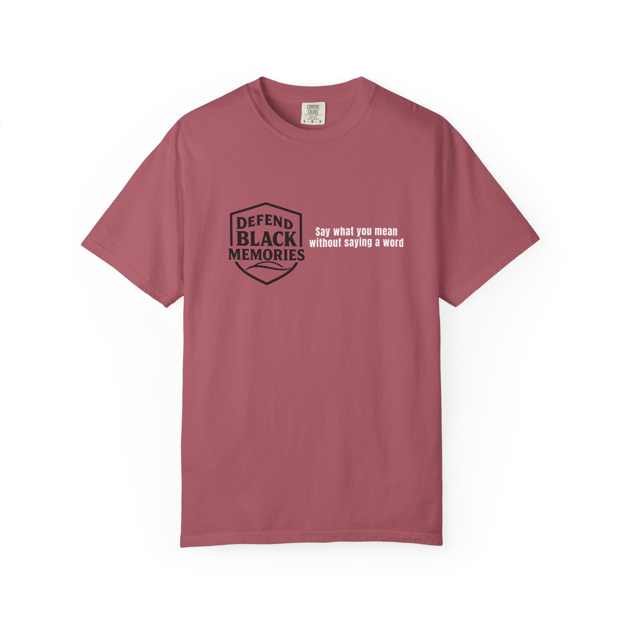 DBM T-Shirt — Say What You Mean Without Saying A Word