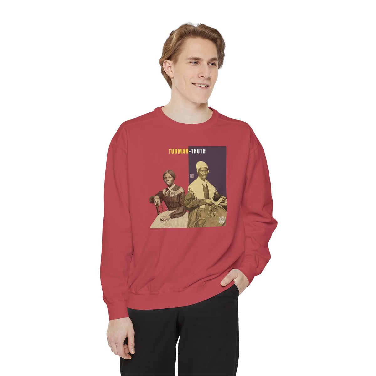 Tubman-Truth, Unisex, Garment-Dyed Sweatshirt (City Champs)