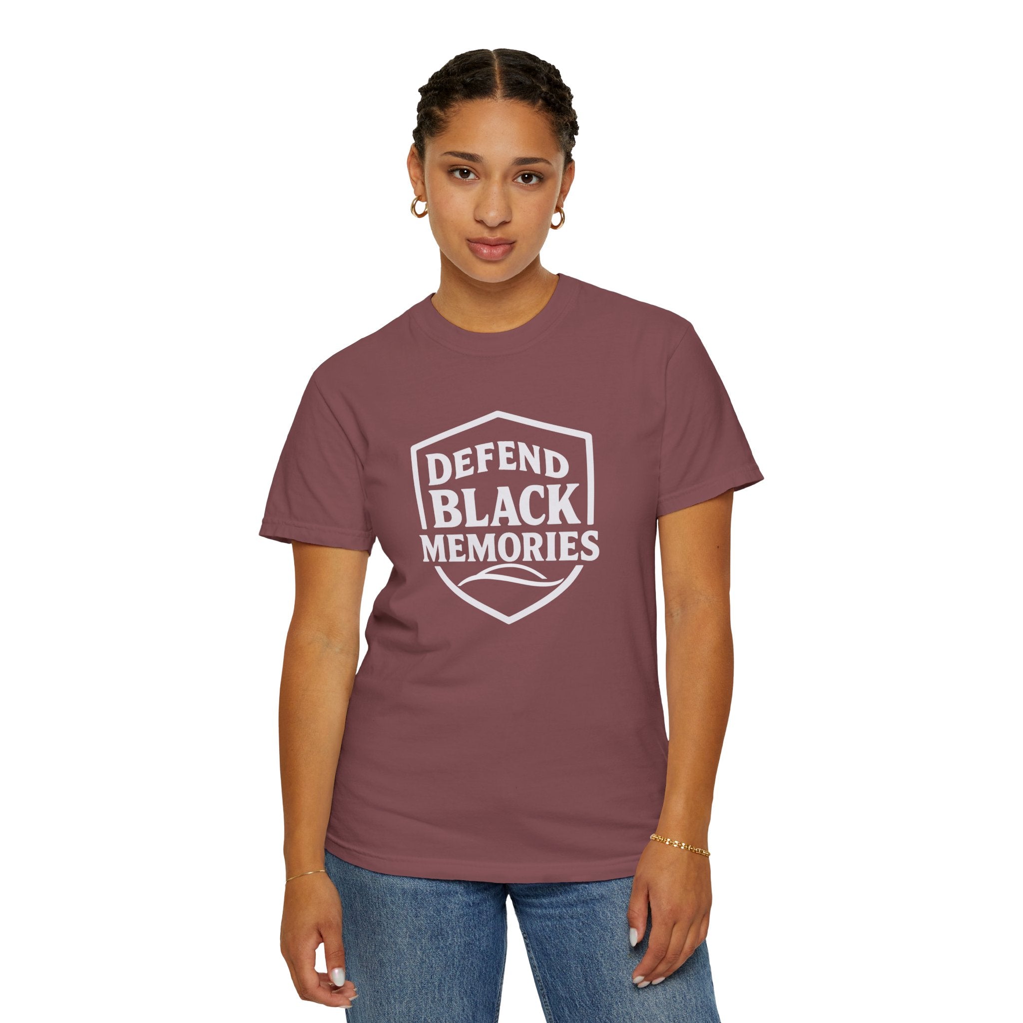 Defend Black Memories T-Shirt — Say What You Mean Without Saying A Word