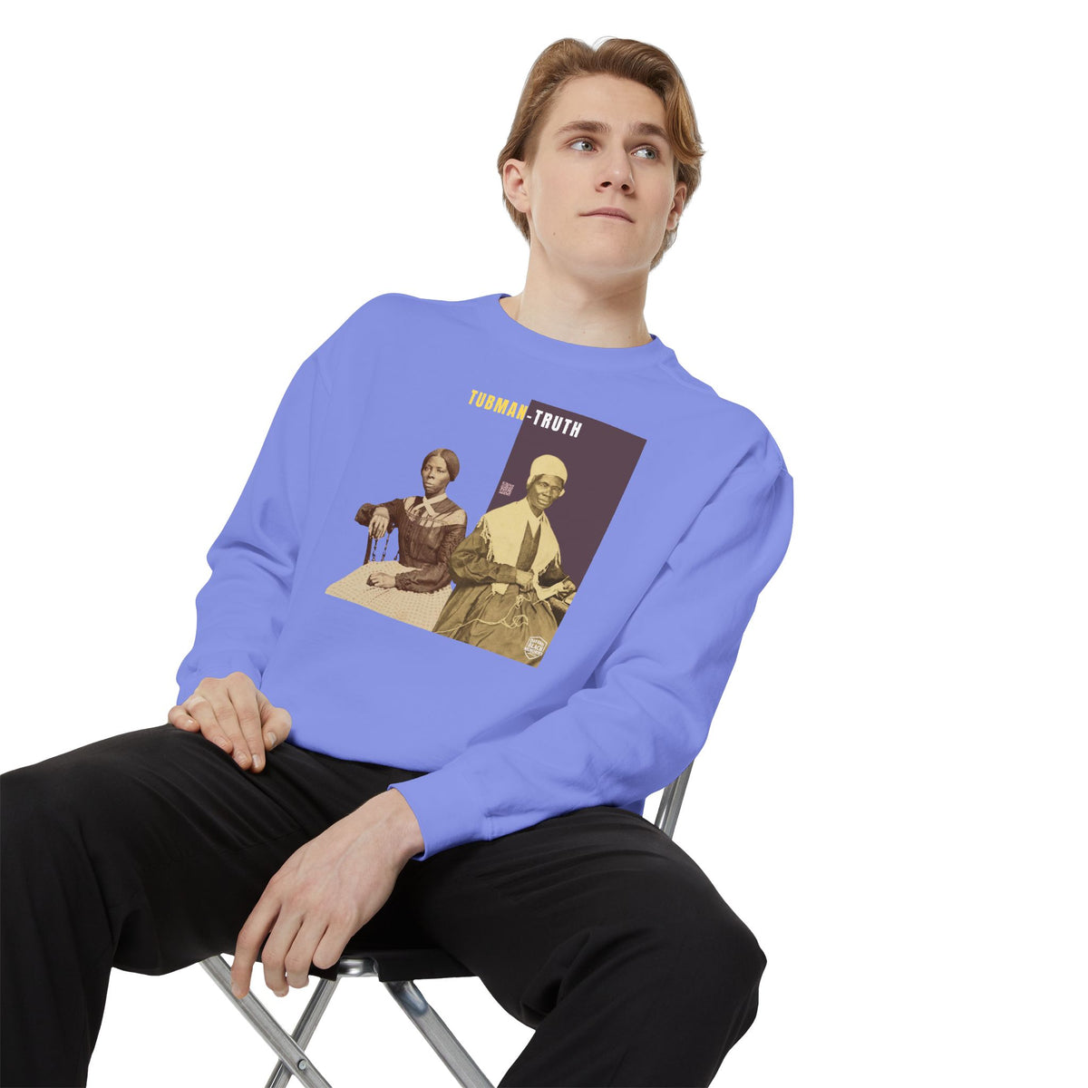 Tubman-Truth, Unisex, Garment-Dyed Sweatshirt (City Champs)