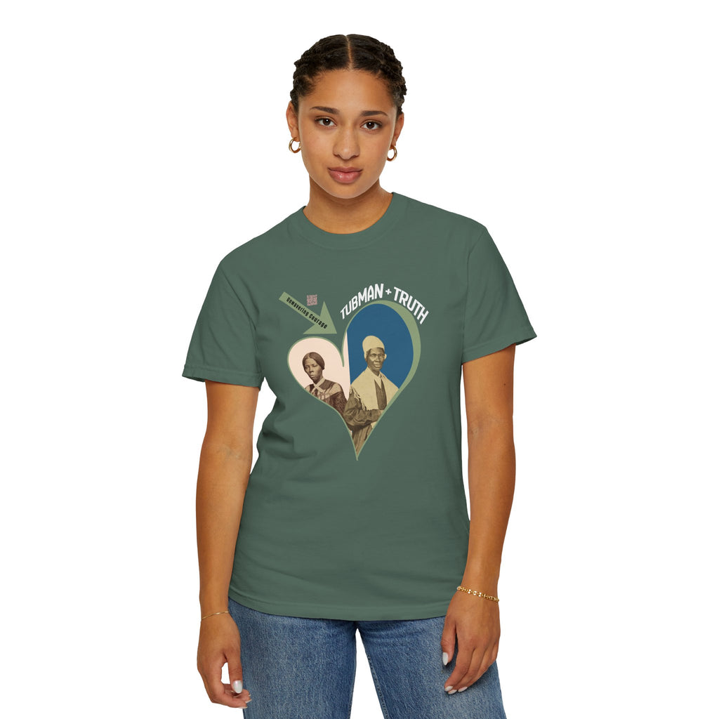 Harriet Tubman & Sojourner Truth, Heart Courage Inspirational Historical Women T‑Shirt