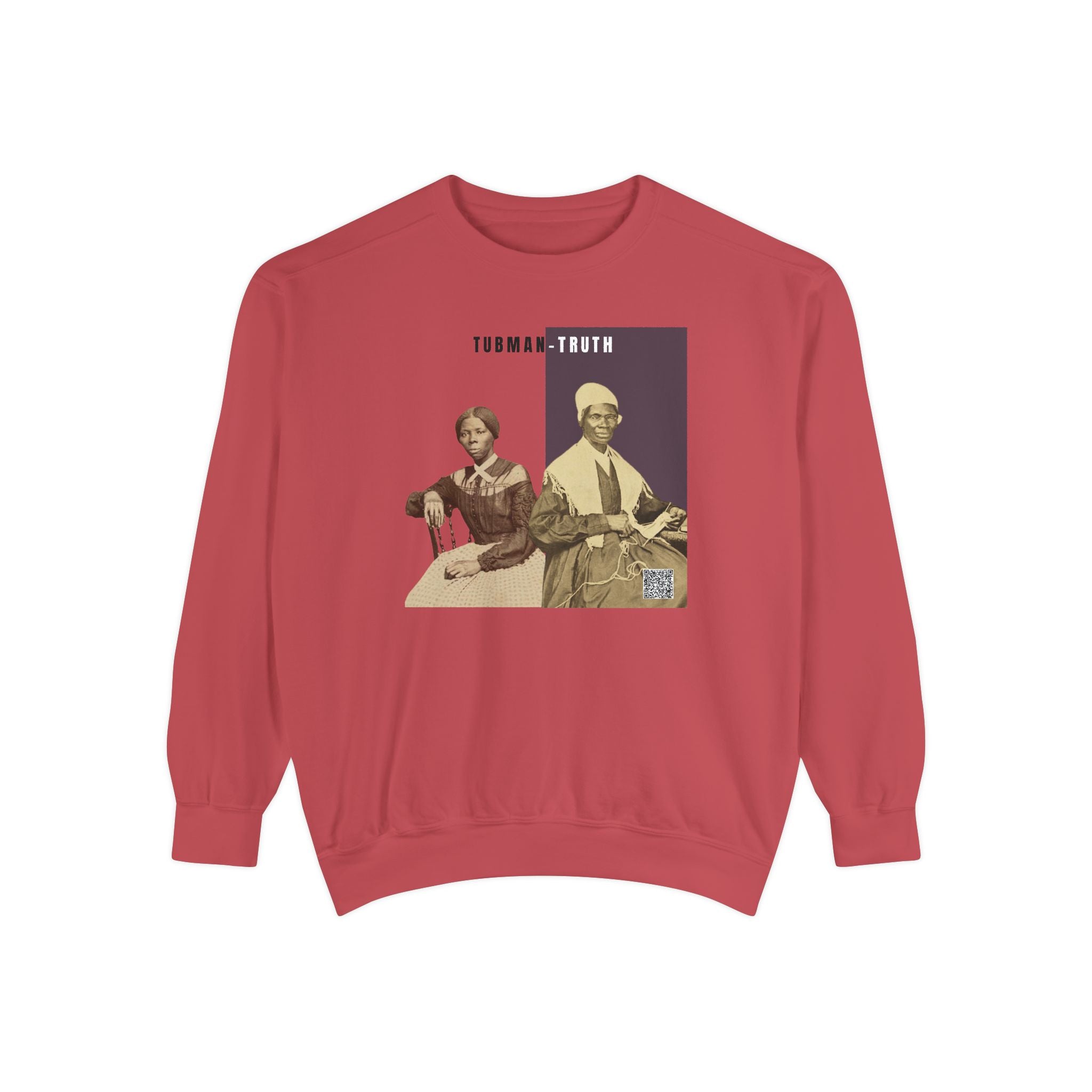 Tubman-Truth, Unisex, Garment-Dyed Sweatshirt