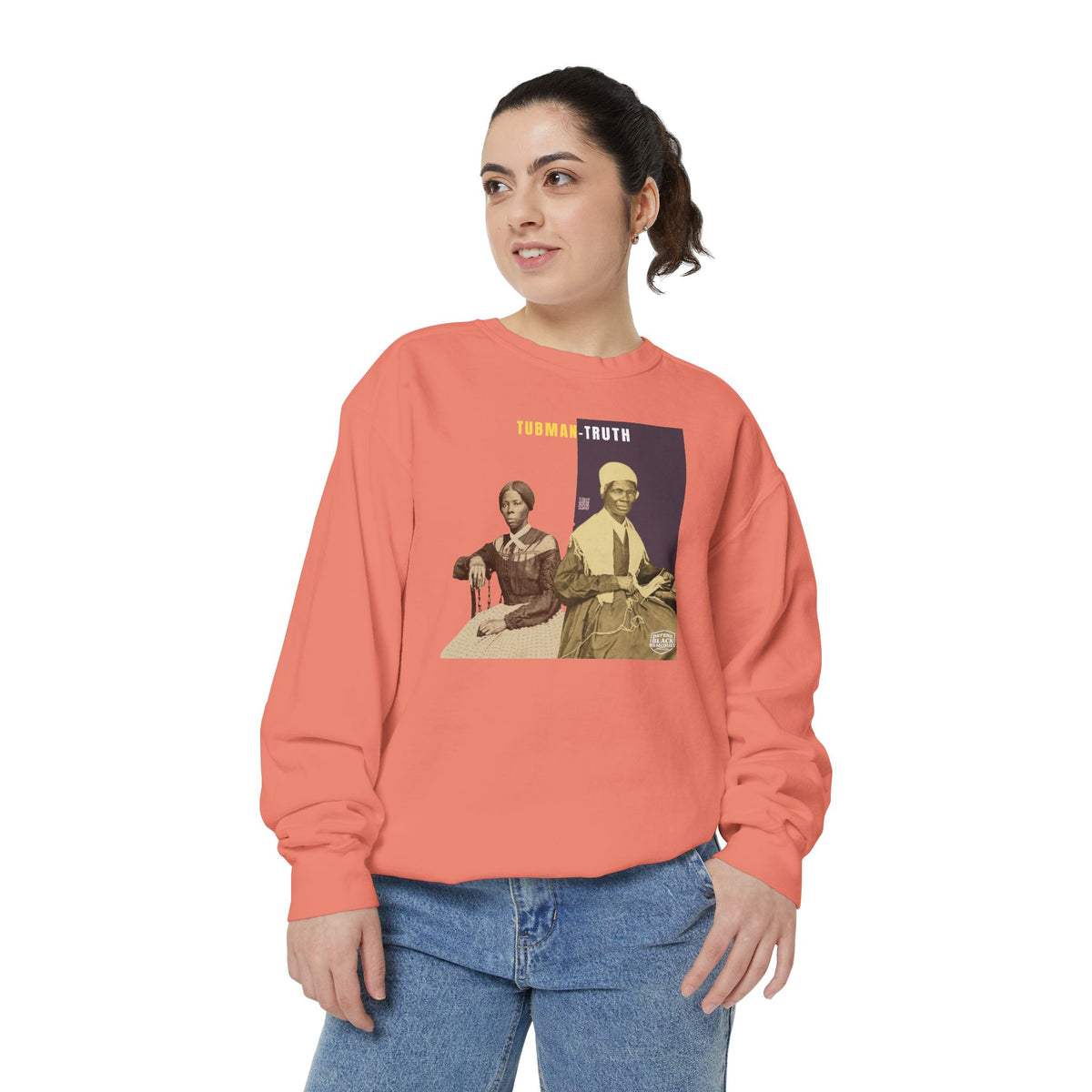 Tubman-Truth, Unisex, Garment-Dyed Sweatshirt (City Champs)