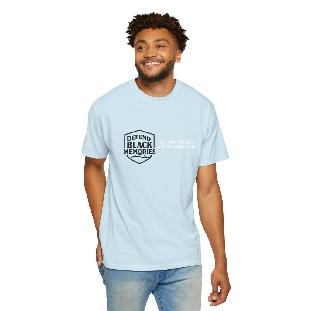 DBM T-Shirt — Say What You Mean Without Saying A Word