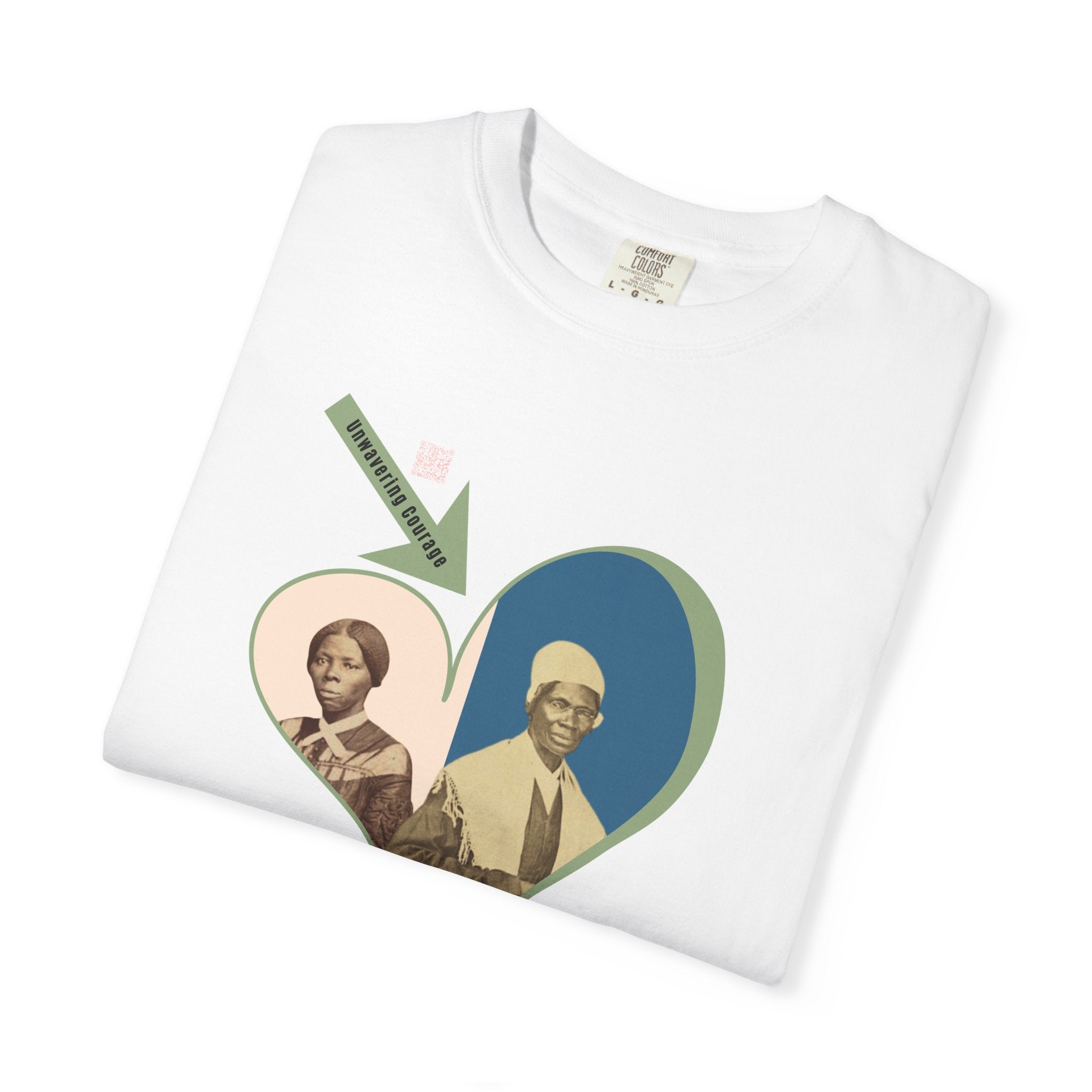 Harriet Tubman & Sojourner Truth, Heart Courage Inspirational Historical Women T‑Shirt