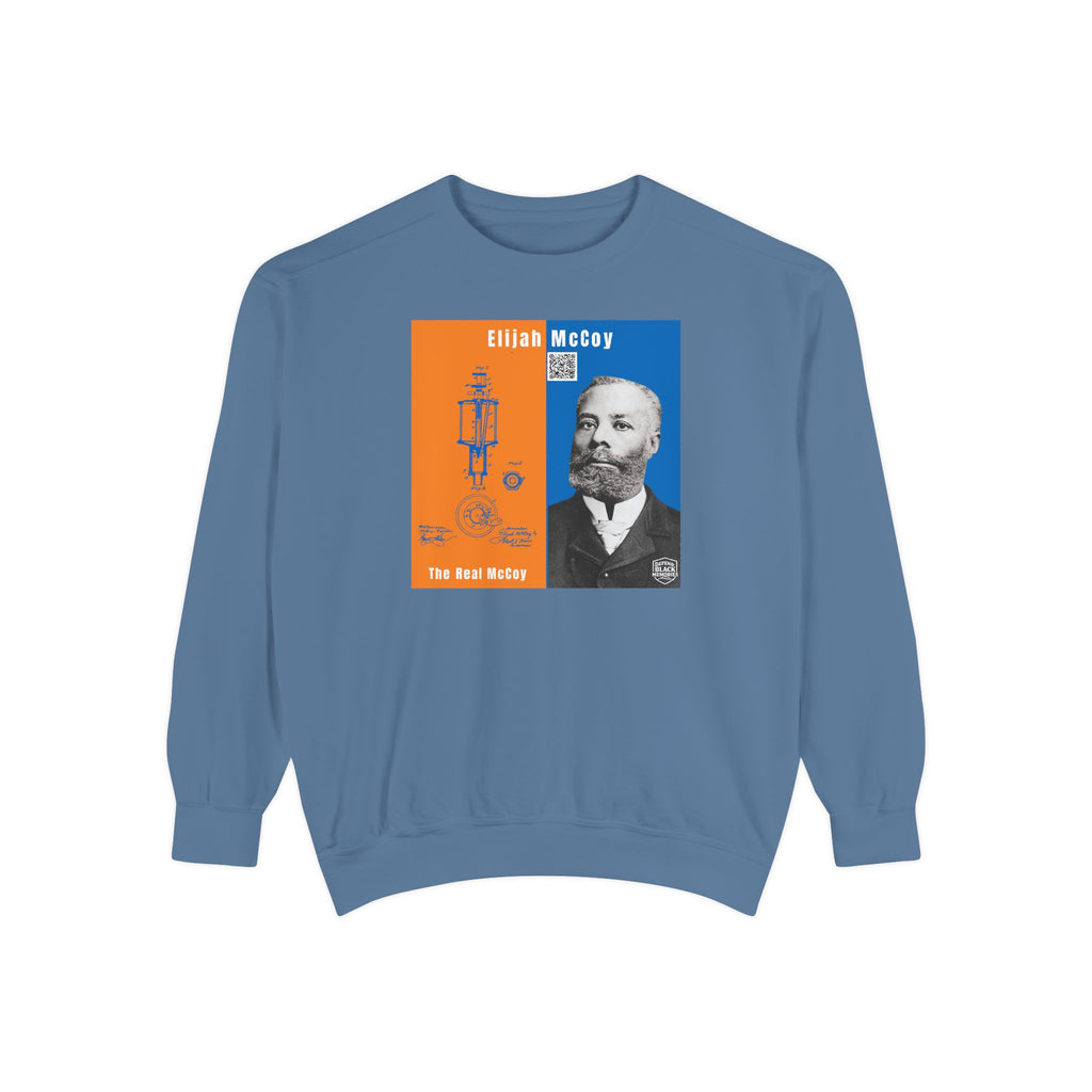"The Real McCoy" Elijah McCoy Garment Dyed Tribute Sweatshirt (City Champs)