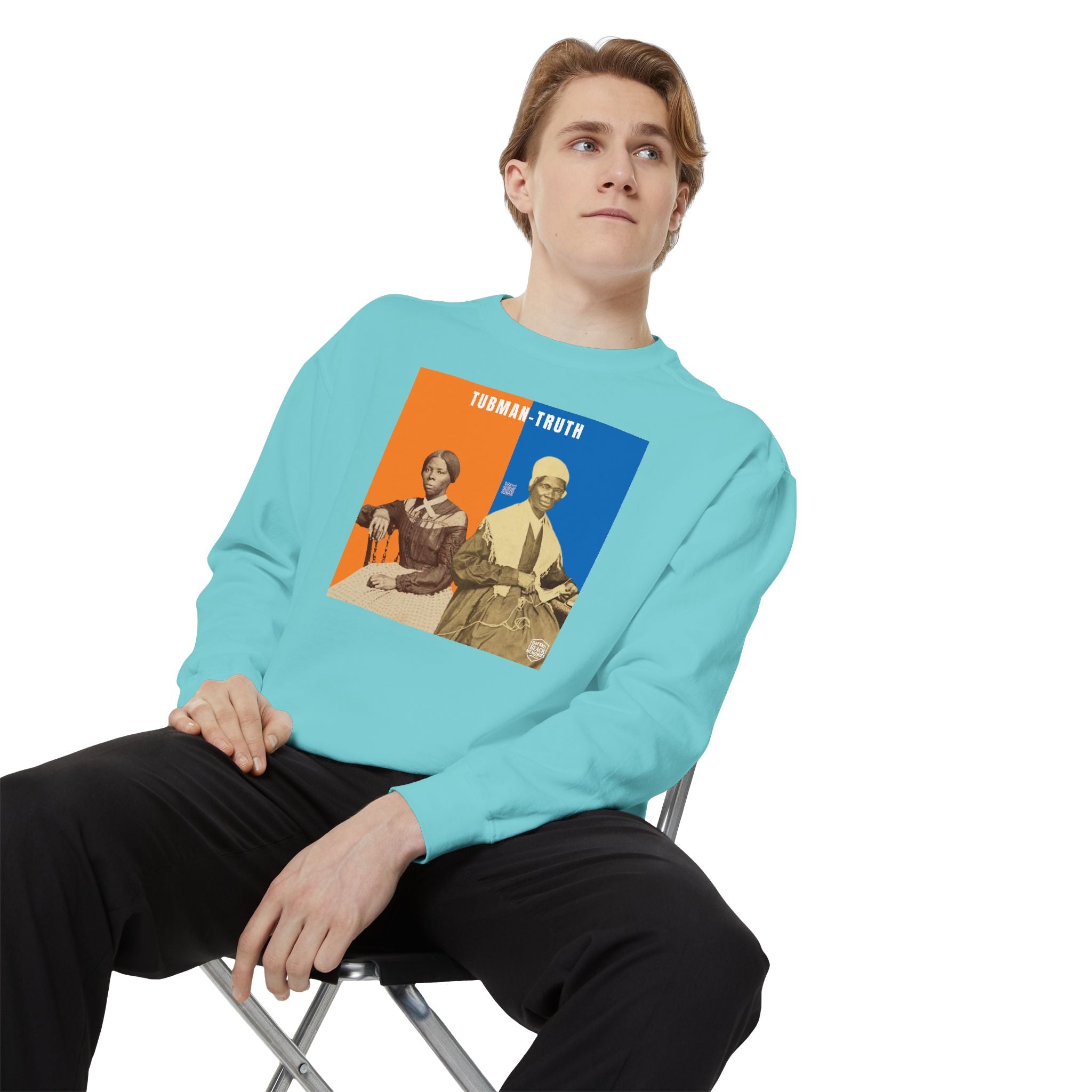 Tubman-Truth, Unisex, Garment-Dyed Sweatshirt (City Champs)