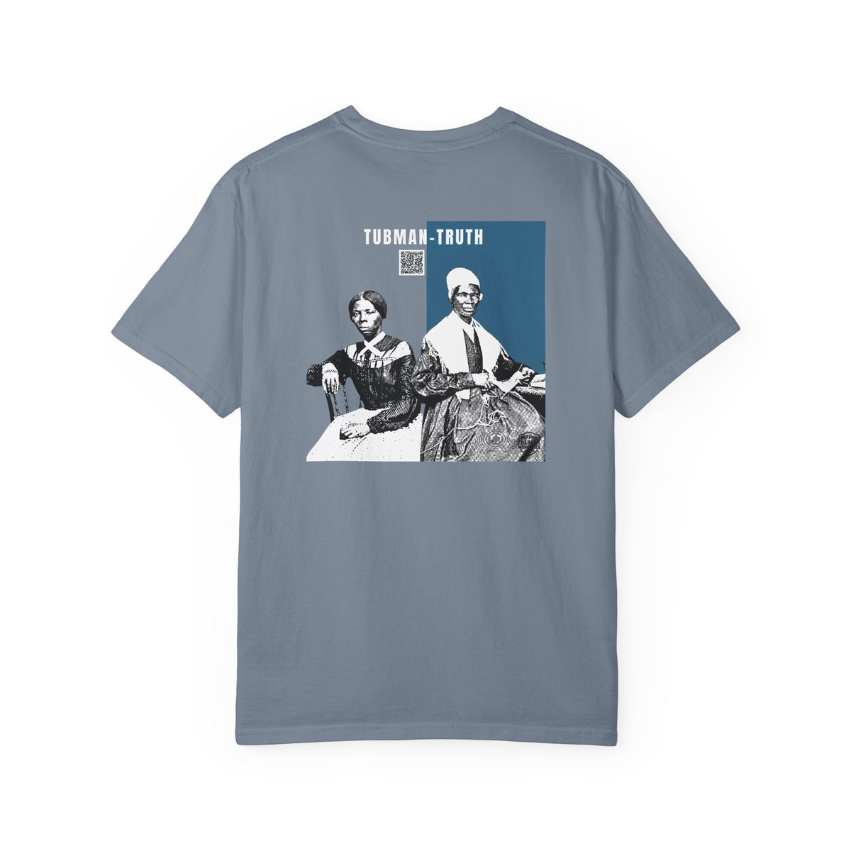 Tubman-Truth, Unisex, 2 Side,  Historical Portrait T-shirt