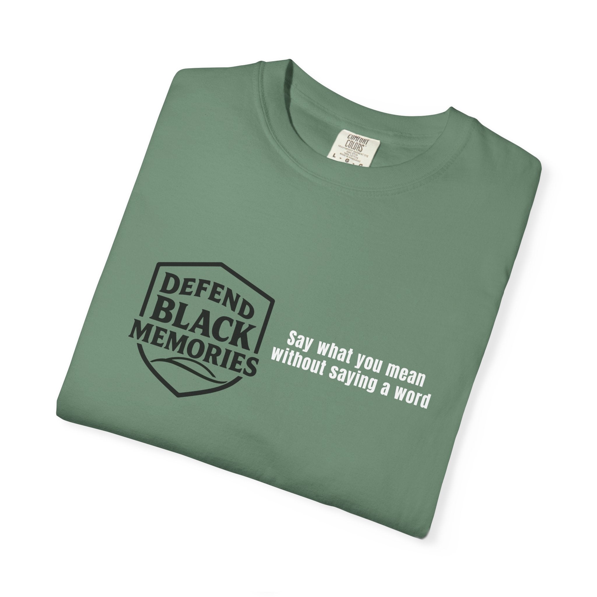 DBM T-Shirt — Say What You Mean Without Saying A Word