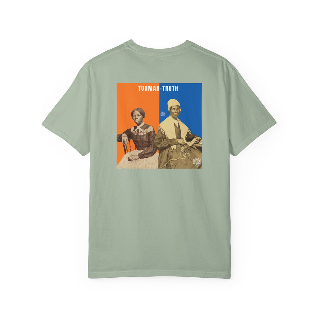 Tubman-Truth, Unisex, 2 Side,  Historical Portrait T-shirt