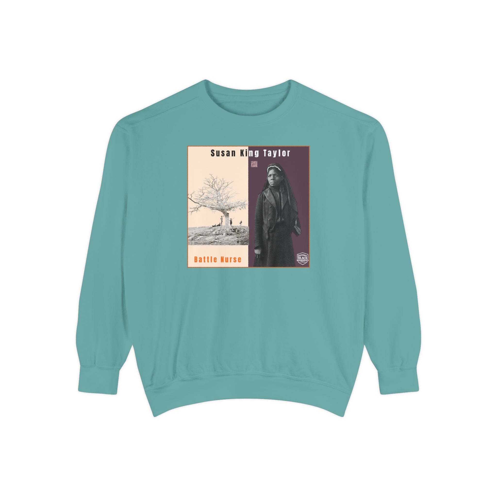 Susie King Taylor: Unisex Garment-Dyed Sweatshirt (City Champs)