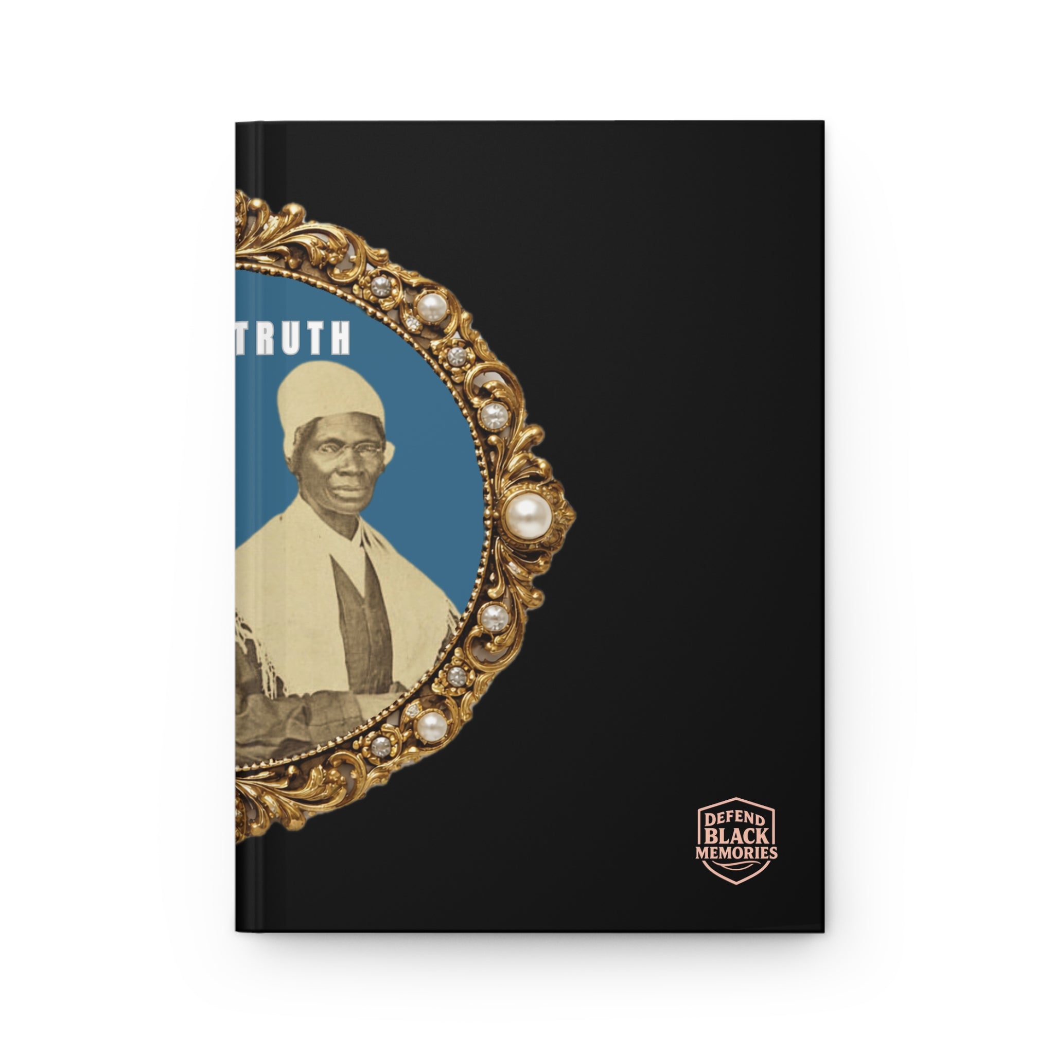 Hardcover Journal Matte (Tubman-Truth)