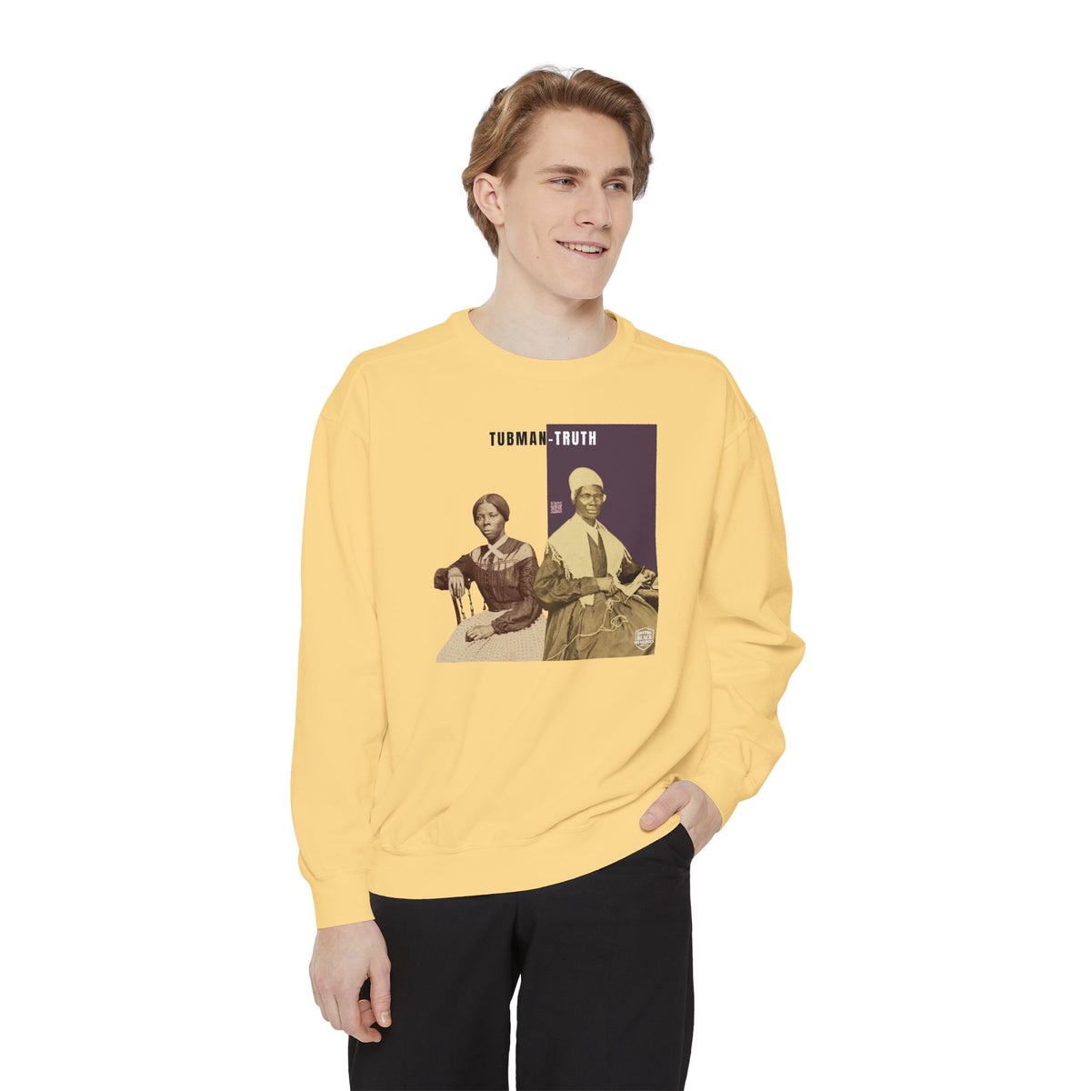 Tubman-Truth, Unisex, Garment-Dyed Sweatshirt (City Champs)