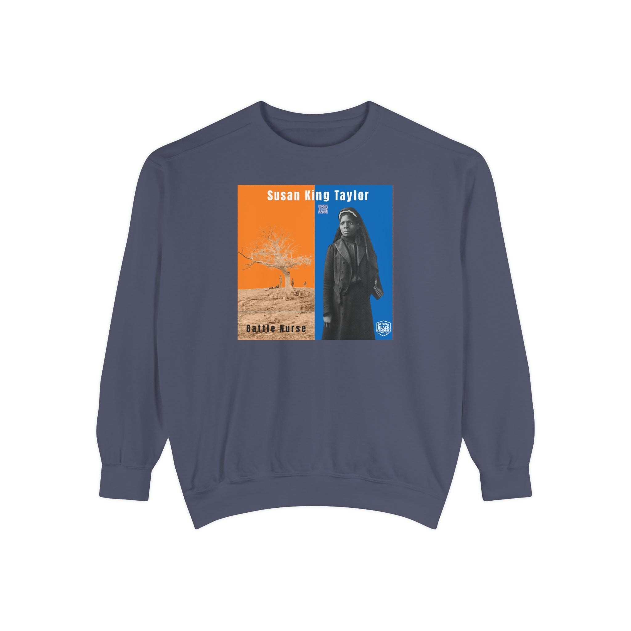 Susie King Taylor: Unisex Garment-Dyed Sweatshirt (City Champs)