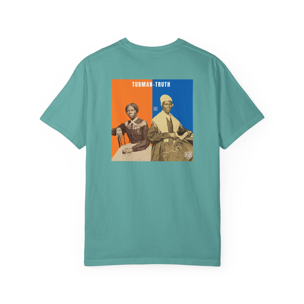Tubman-Truth, Unisex, 2 Side,  Historical Portrait T-shirt