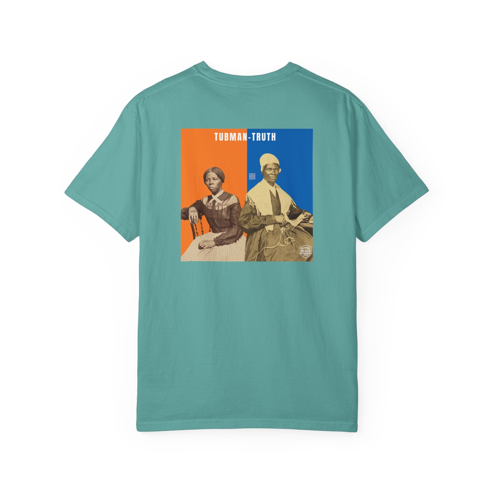 Tubman-Truth, Unisex, 2 Side,  Historical Portrait T-shirt