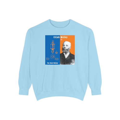"The Real McCoy" Elijah McCoy Garment Dyed Tribute Sweatshirt (City Champs)
