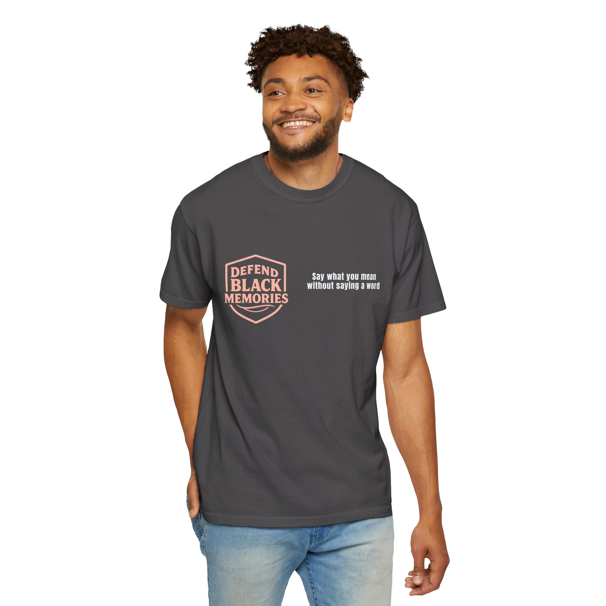 DBM T-Shirt — Say What You Mean Without Saying A Word
