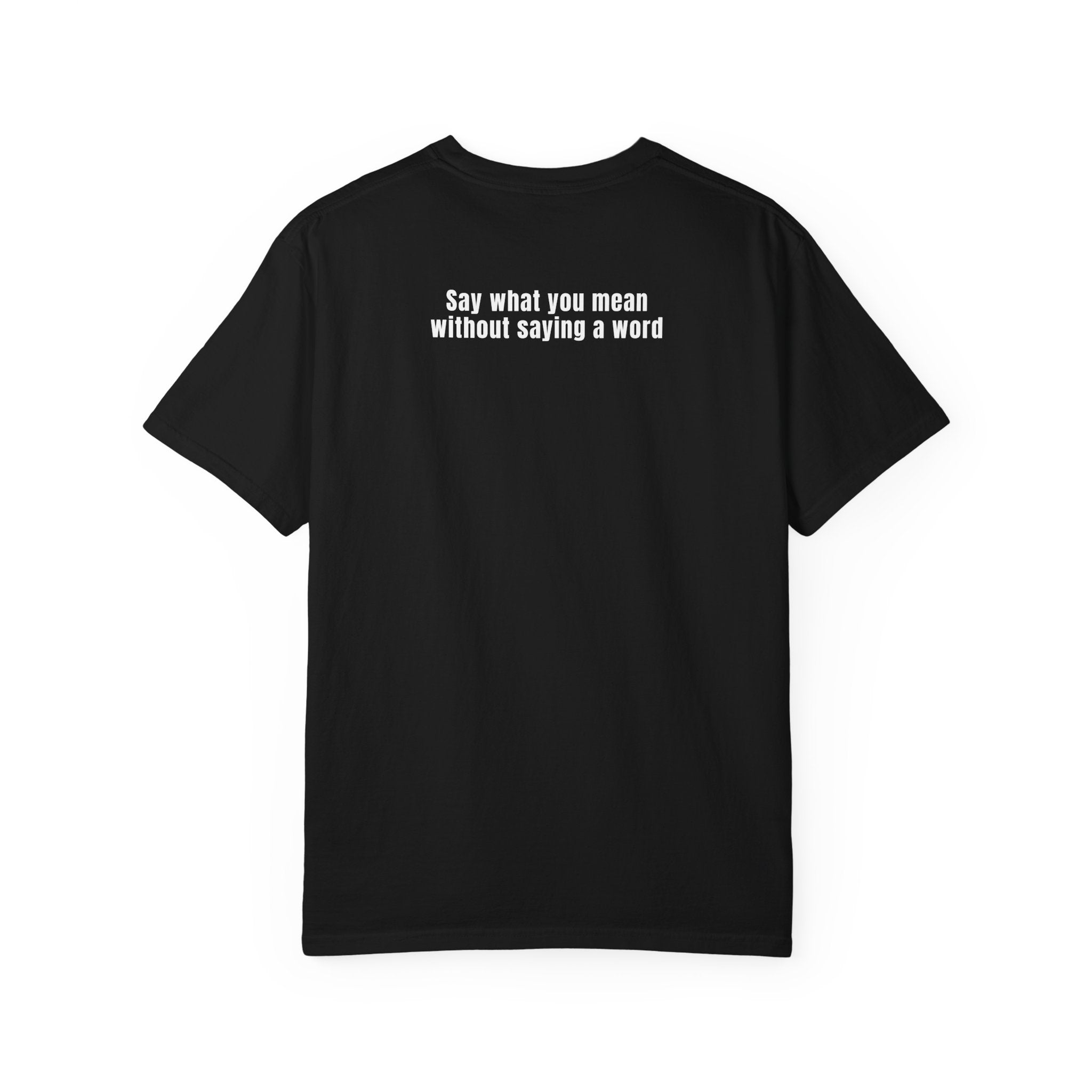 Defend Black Memories T-Shirt — Say What You Mean Without Saying A Word